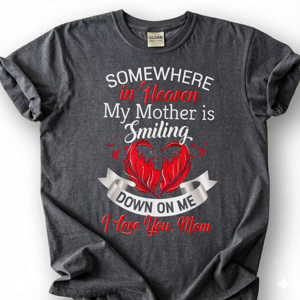 Smiling Mother Heaven Memorial Shirt, Loving Mom Angel Heart Tee, Grieving Daughter Remembrance T-Shirt, Missing Mother Tribute Top