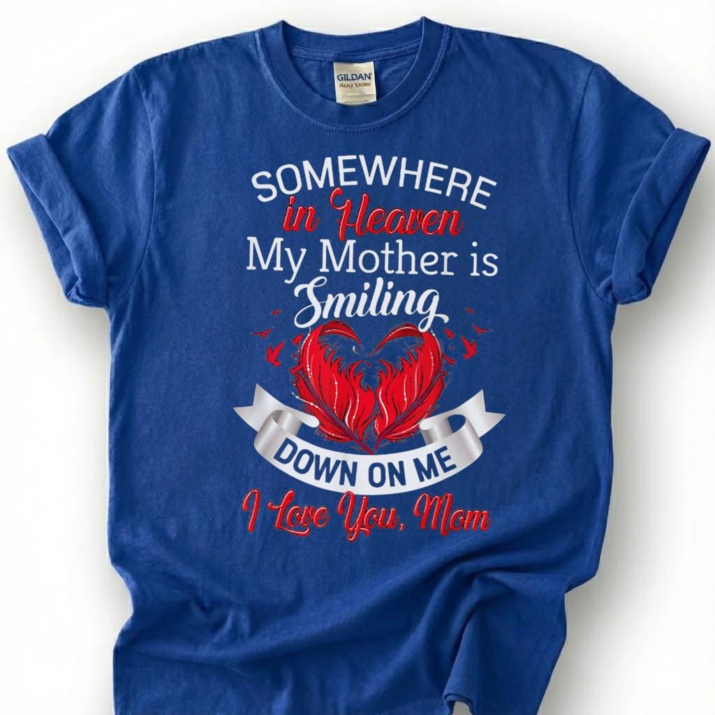 Smiling Mother Heaven Memorial Shirt, Loving Mom Angel Heart Tee, Grieving Daughter Remembrance T-Shirt, Missing Mother Tribute Top